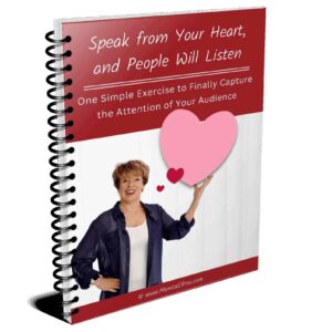 Speak from your heart